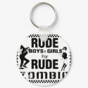 Rude boys and girls for rude zombie keychains by RudeZombie757 Rude boys and girls for rude zombie keychains