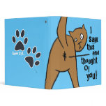 Rude cat binders