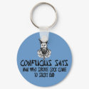 Rude funny slogan Confucius keychains