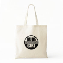 Rude Girl Bag