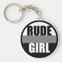 Rude Girl Keychain