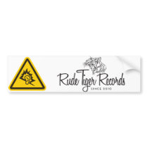 Rude Tiger Records Bumper Sticker