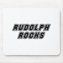 Rudolph Rocks mousepads