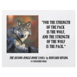 Rudyard Kipling Strength Of the Pack Wolf Quote flyers
