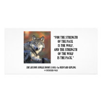 Rudyard Kipling Strength Of the Pack Wolf Quote photo cards