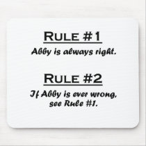 Rule Abby Mouse Pad