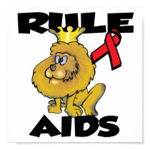 Rule AIDS posters by animals4acause Rule AIDS posters