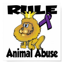 Rule Animal Abuse posters by animals4acause Rule Animal Abuse posters
