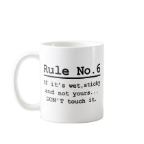 Rule No. 6 Coffee Mugs