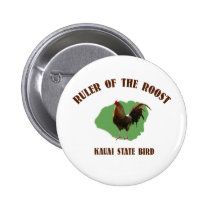 Ruler of the Roost Kauai Button buttons