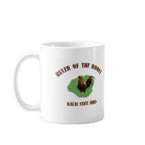 Ruler of the Roost Kauai Mug