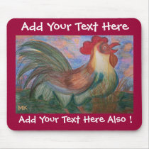 Ruler of the Roost Template mousepads by sharonrhea Ruler of the Roost Template mousepads