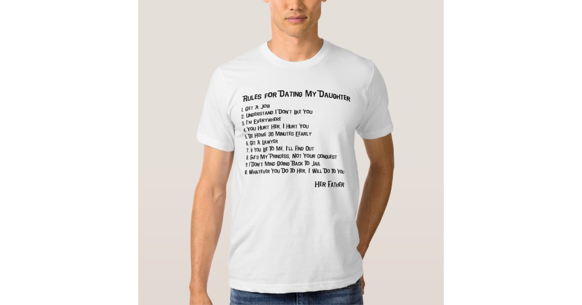Rules for dating my daughter t shirt for sale-in-Drummond