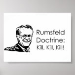 Rumsfeld Doctrine posters
