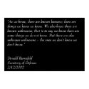 Rumsfeld's Known Knowns posters