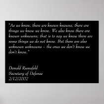 Rumsfeld's Known Knowns Print