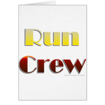 Run Crew (Text Only) Greeting Cards