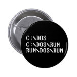 RUN DOS RUN PINBACK BUTTONS