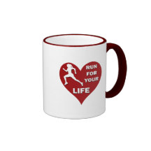 RUN FOR YOUR LIFE COFFEE MUG