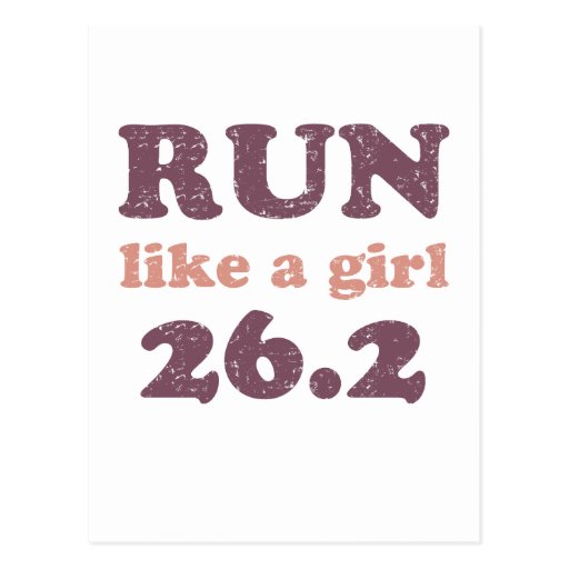 Run like a girl 26.2 postcard Zazzle