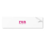 run like a girl bumper stickers