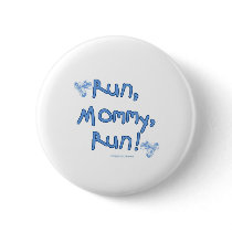 Run Mommy Run - Blue buttons by Mall4MyLife Run Mommy Run - Blue buttons