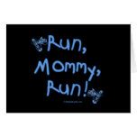 Run Mommy Run - Blue Greeting Cards