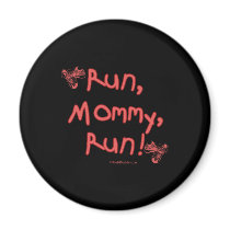 Run Mommy Run - Pink magnets