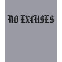 RUN   NO EXCUSES t-shirts