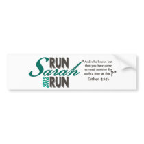 Run Sarah Run bumper stickers by krystal_lynn Run Sarah Run bumper stickers