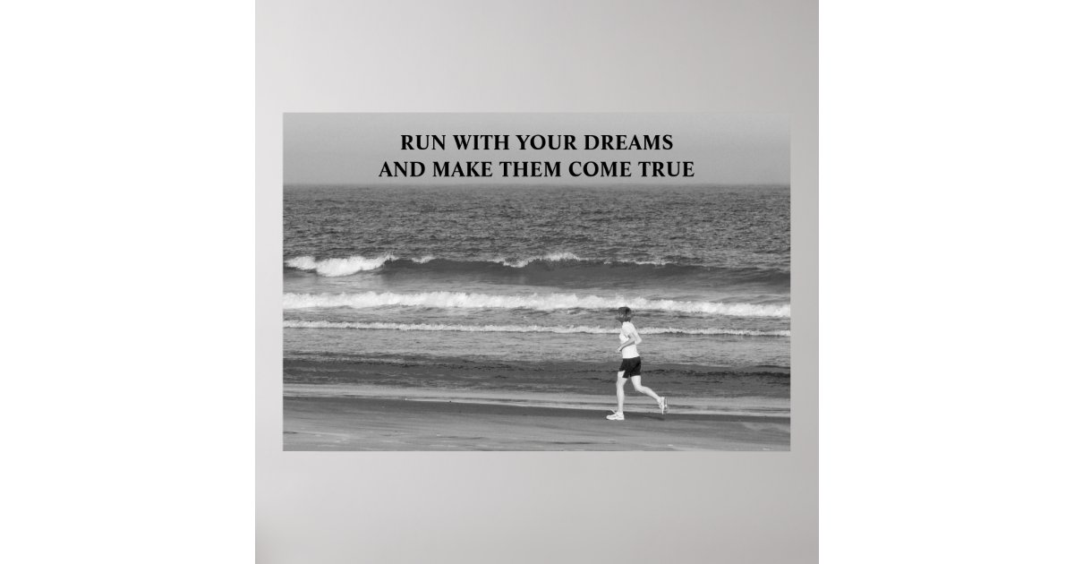 Run With Your Dreams motivational print Zazzle