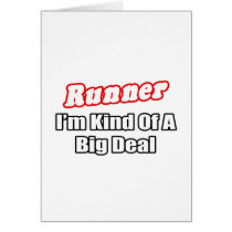 Runner...Big Deal Card