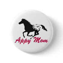 Running Appaloosa Appy Mom Pinback Button