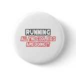 Running...Cool Kids Pins