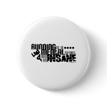 Running is a Mental Sport buttons