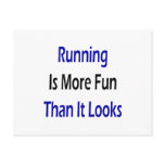 Running Is More Fun Than It Looks Post Card