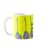 Running? It's for cowards! mugs