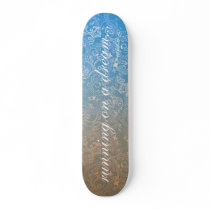 Running On A Dream skateboards