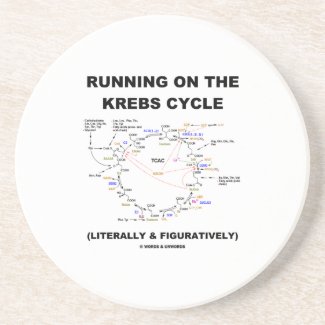 Running On The Krebs Cycle (Science Humor) Drink Coasters