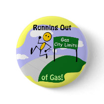 Running out of Gas Button by GasKansas Running out of Gas Button