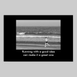 Running With A Good Idea motivational print