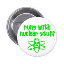 Runs With Nuclear Stuff Pin