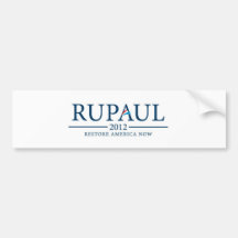 RuPaul 2012 Bumper Stickers