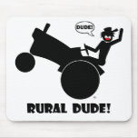 RURAL DUDE 2 MOUSEPAD