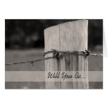 Rural Fence Post Will You Be My Groomsman Invite Greeting Cards