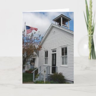 Rural One Room School and American Flag card