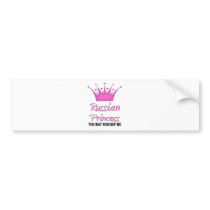 Russian Princess Bumper Stickers