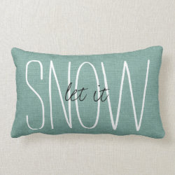 Rustic Aqua Let It Snow Pillow
