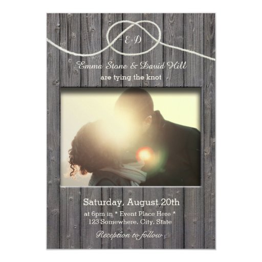 Rustic Barn Wood Tying the Knot Photo Wedding Personalized Invites (front side)