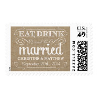 Rustic Burlap Eat Drink be Married Wedding Postage